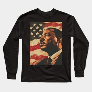 Inspire Unity: Festive Martin Luther King Day Art, Equality Designs, and Freedom Tributes! Long Sleeve T-Shirt